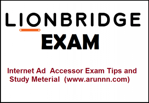 LIONBRIDGE- AD accessor Exam Tips