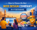 How to choose the best web design company in Hyderabad.